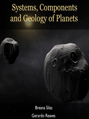 cover image of Systems, Components and Geology of Planets